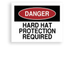 Sign Danger Hard Hats Required