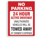 Sign No Parking Towed