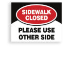 Sign Sidewalk Closed